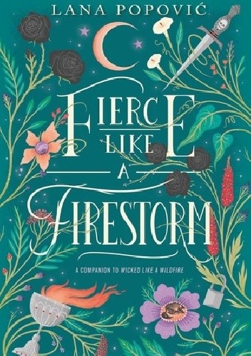 Fierce Like a Firestorm - Lana Popović