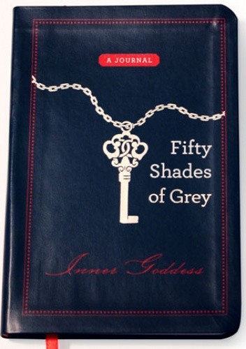 Fifty Shades of Grey: Inner Goddess - E L James