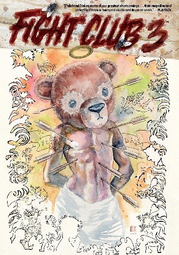 Fight Club 3 - Chuck Palahniuk