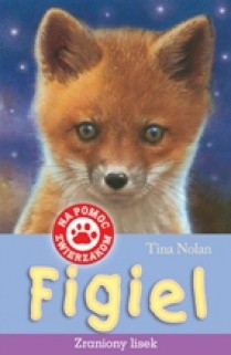 Figiel. Zraniony lisek - Tina Nolan