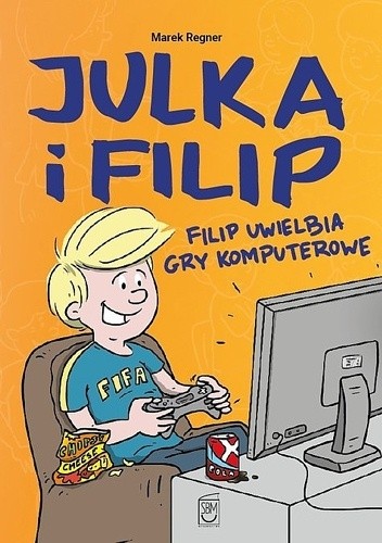 Filip uwielbia gry komputerowe - Marek Regner