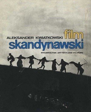 Film skandynawski - Aleksander Kwiatkowski