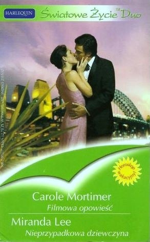 Filmowa opowieść. Nieprzypadkowa dziewczyna - Miranda Lee