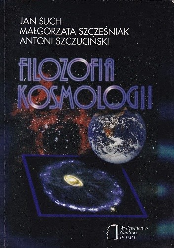 Filozofia kosmologii - Jan Such