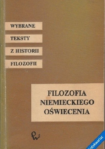 Filozofia niemieckiego Oświecenia - praca zbiorowa