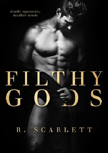 Filthy Gods - R. Scarlett