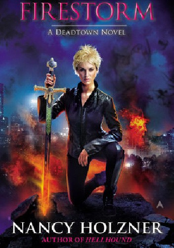 Firestorm - Nancy Holzner