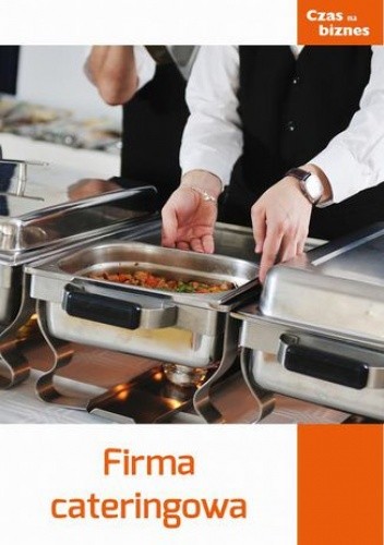 Firma cateringowa - praca zbiorowa