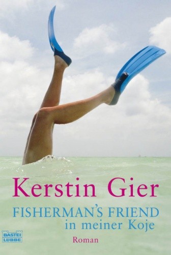 Fisherman's Friend in meiner Koje - Kerstin Gier