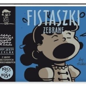 Fistaszki zebrane 1953-1954 - Charles M. Schulz