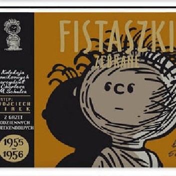 Fistaszki zebrane 1955 - 1956 - Charles M. Schulz