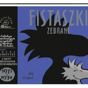 Fistaszki zebrane 1973-1974 - Charles M. Schulz