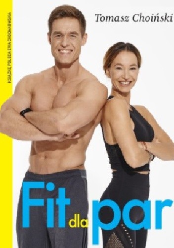 Fit dla par - Tomasz Choiński