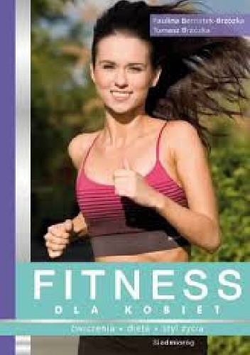 Fitness dla kobiet - Tomasz Brzózka