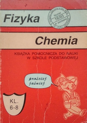 Fizyka. Chemia. Książka pomocnicza do nauki w szkole podstawowej. - Jeremi Stępiński