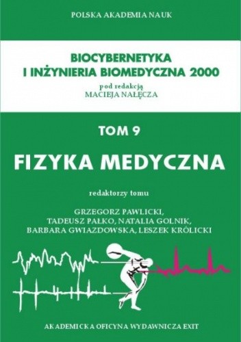 Fizyka medyczna - Grzegorz Pawlicki