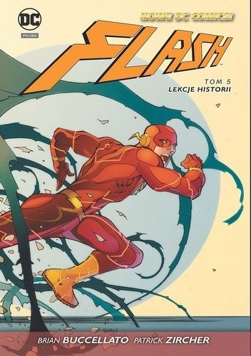 Flash: Lekcje historii - Patrick Zircher