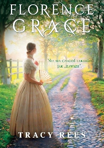 Florence Grace - Tracy Rees