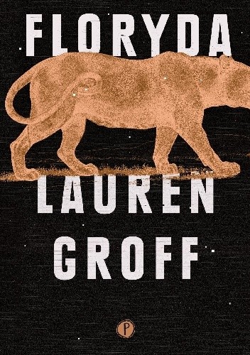 Floryda - Lauren Groff
