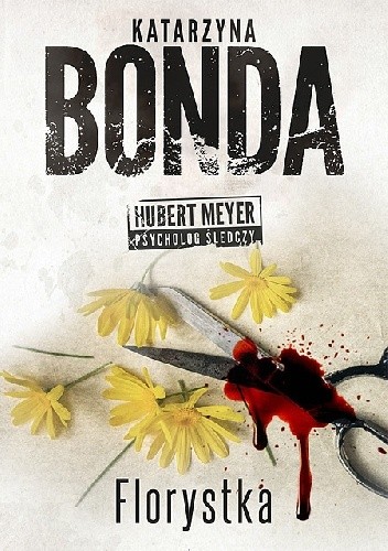 Florystka - Katarzyna Bonda