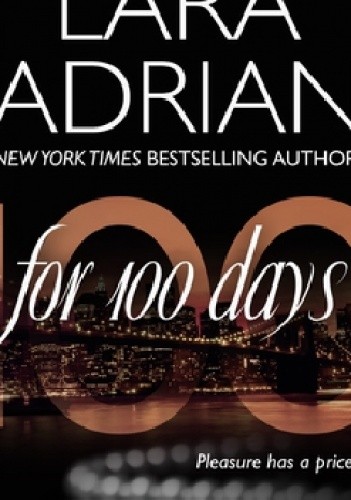 For 100 Days - Lara Adrian