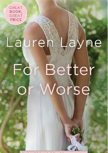 For Better or Worse - Lauren Layne