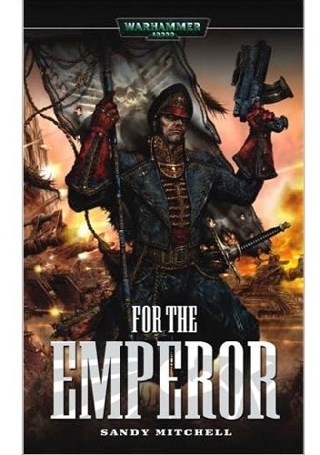 For The Emperor - Sandy Mitchell