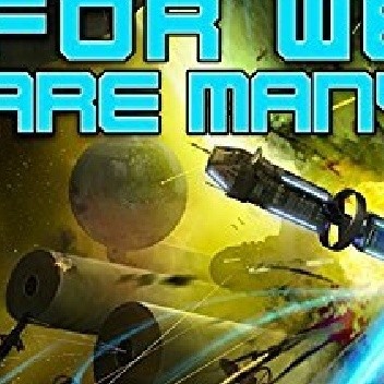 For We Are Many - Dennis E. Taylor