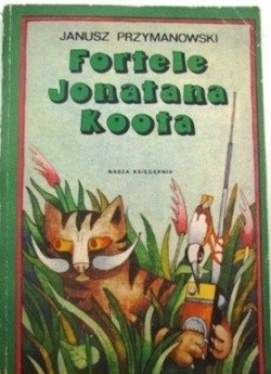 Fortele Jonatana Koota - Janusz Przymanowski