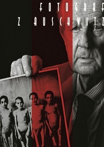 Fotograf z Auschwitz - Anna Dobrowolska