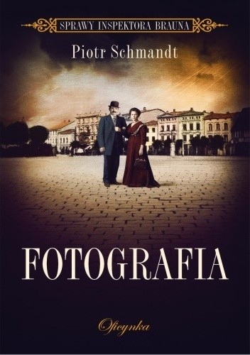 Fotografia - Piotr Schmandt