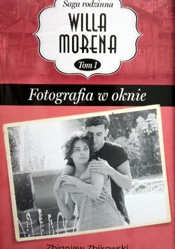 Fotografia w oknie - Zbigniew Zbikowski