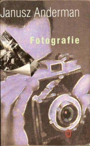 Fotografie - Janusz Anderman