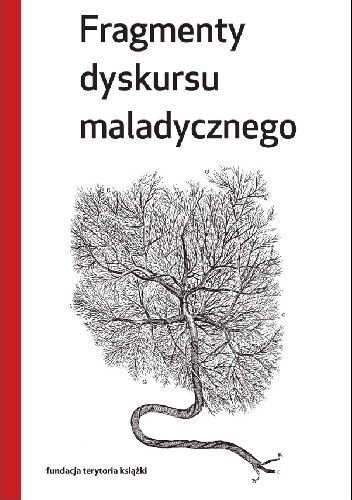 Fragmenty dyskursu maladycznego - Maciej Ganczar