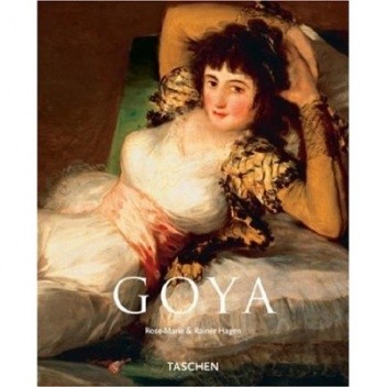 Francisco Goya 1746-1828 - Rainer Hagen