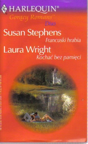 Francuski hrabia. Kochać bez pamięci - Laura Wright