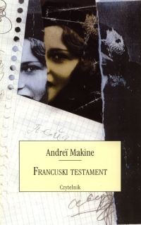 Francuski testament - Andreï Makine