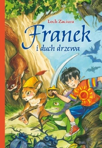 Franek i duch drzewa - Lech Zaciura