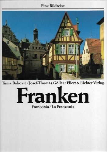 Franken / Franconia / La Franconie - Toma Babovic