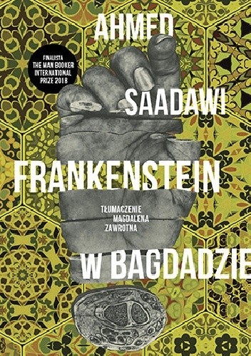 Frankenstein w Bagdadzie - Ahmed Saadawi