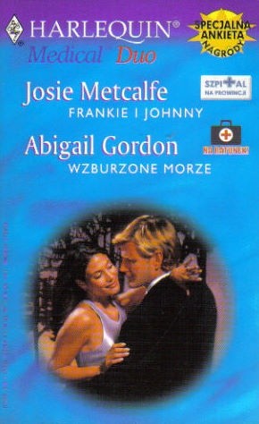 Frankie i Johnny. Wzburzone morze - Abigail Gordon