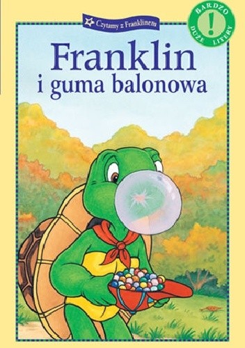Franklin i guma balonowa - Paulette Bourgeois