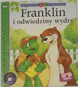 Franklin i odwiedziny wydry - Paulette Bourgeois