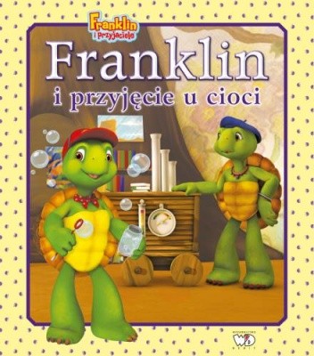 Franklin i przyjęcie u cioci - autor nieznany