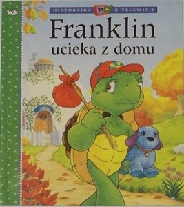 Franklin ucieka z domu - Paulette Bourgeois