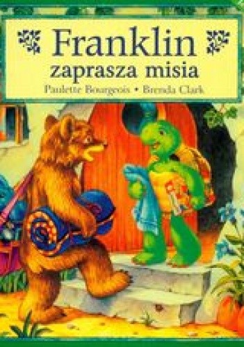 Franklin zaprasza misia - Paulette Bourgeois