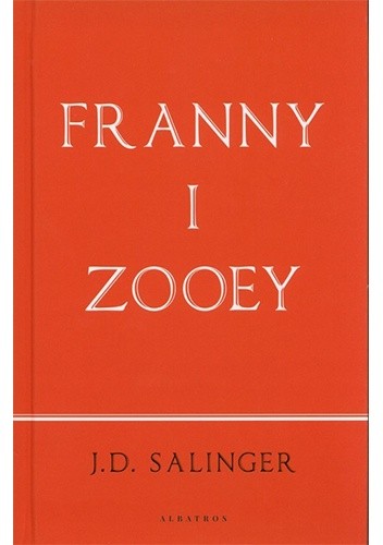 Franny i Zooey - Jerome David Salinger