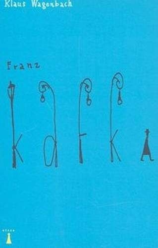 Franz Kafka - Klaus Wagenbach