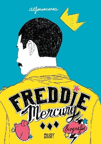 Freddie Mercury. Biografia - Alfonso Casas