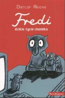Fredi, dzikie życie chomika - Dietlof Reiche